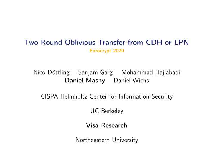 two round oblivious transfer from cdh or lpn