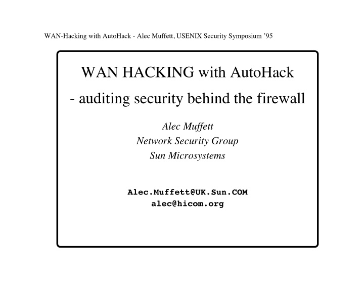 wan hacking with autohack auditing security behind the