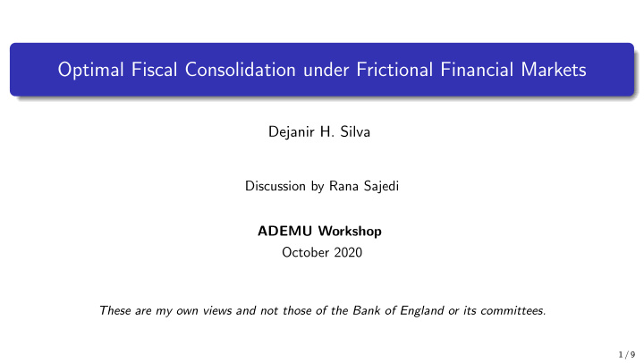 optimal fiscal consolidation under frictional financial