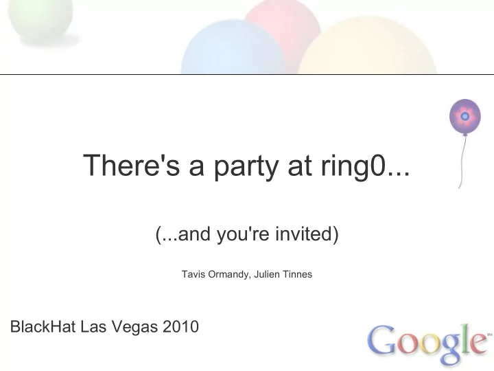 there s a party at ring0
