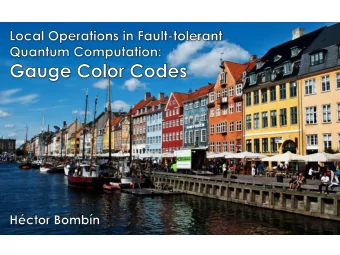 outline  introduction   locality in fault-tolerant quantum comp.   topological codes &amp;