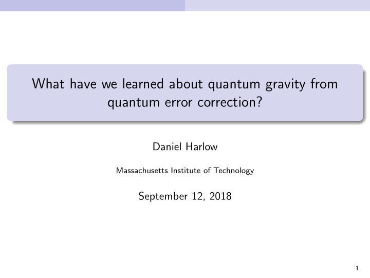 what have we learned about quantum gravity from quantum