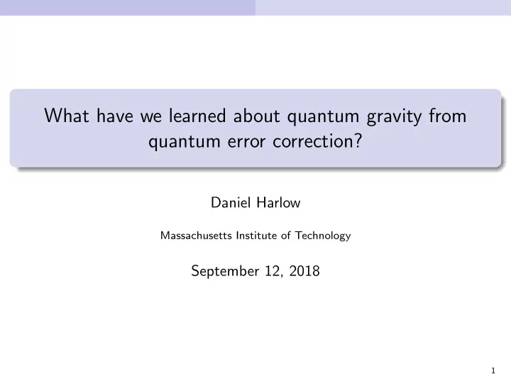 what have we learned about quantum gravity from quantum