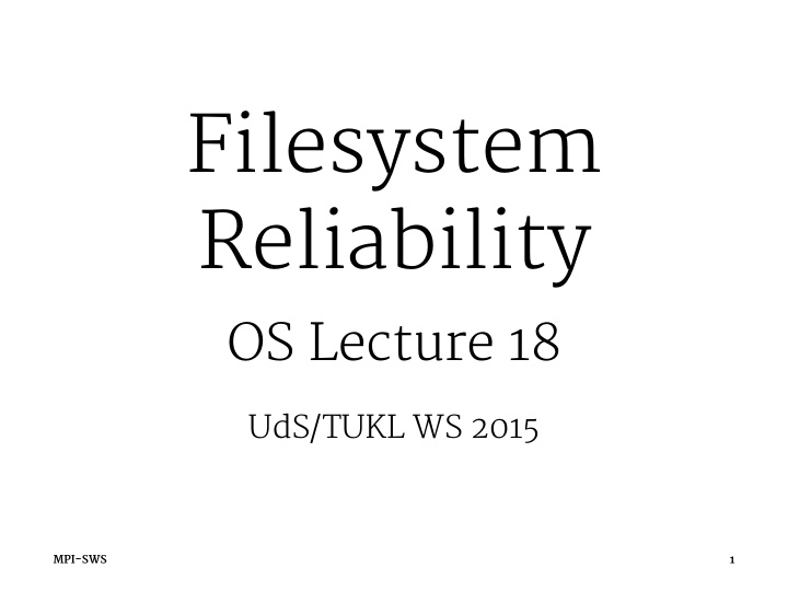 filesystem reliability