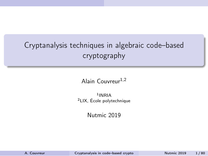 cryptanalysis techniques in algebraic code based