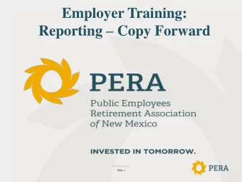 Reporting  Copy Forward  Slide 1  Employer Guide To RIO Self-Service Reporting  - Always contact