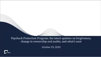 Paycheck Protection Program: the latest updates on forgiveness,  change in ownership and audits,