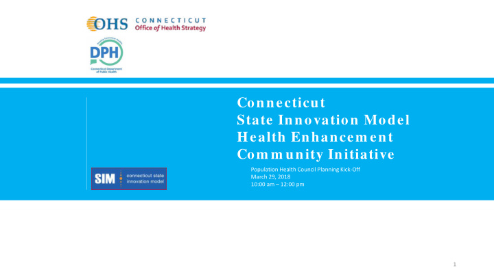 connecticut state innovation model health enhancem ent