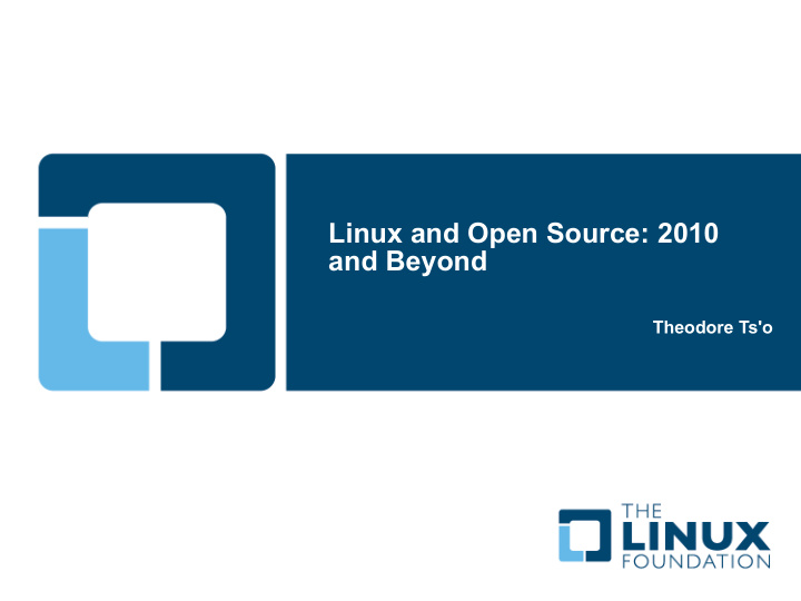 linux and open source 2010 and beyond
