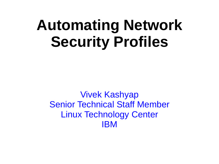 automating network security profiles