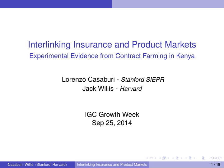 interlinking insurance and product markets