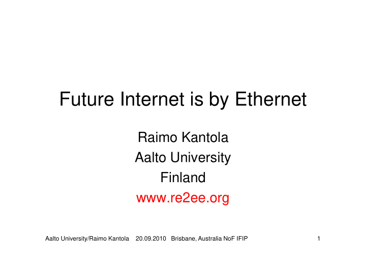 future internet is by ethernet