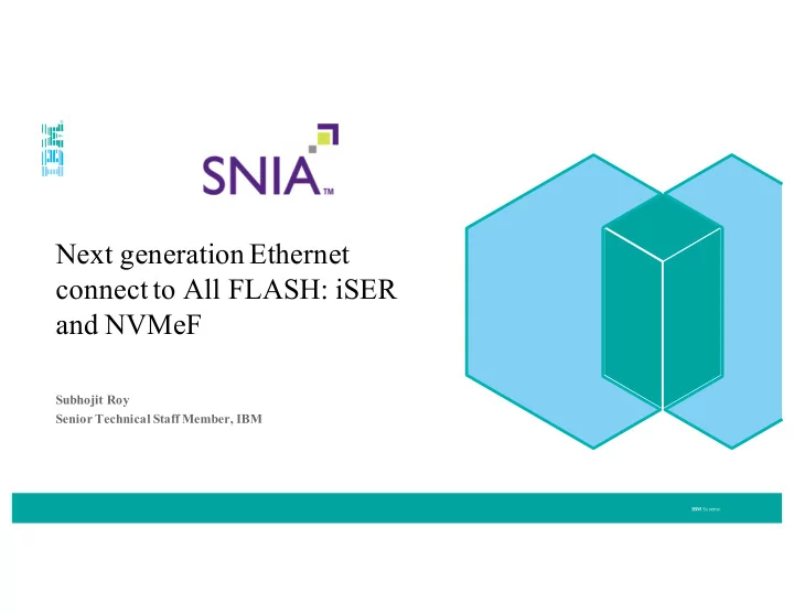 next generation ethernet connect to all flash iser and
