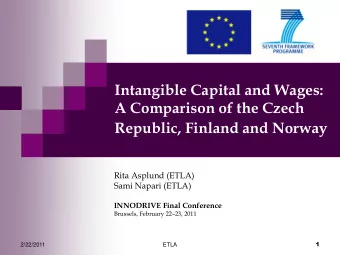 Republic, Finland and Norway  Rita Asplund (ETLA)  Sami Napari (ETLA)  INNODRIVE Final Conference