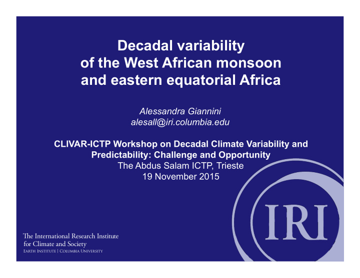 decadal variability of the west african monsoon and