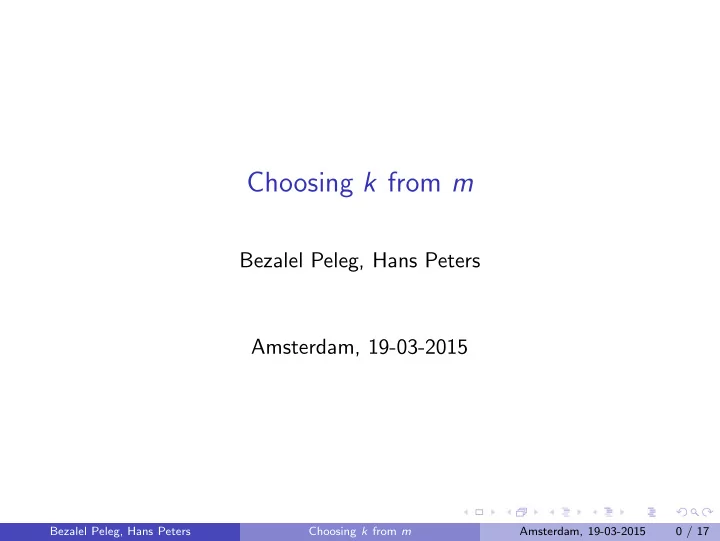 choosing k from m