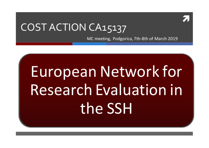 european network for research evaluation in the ssh sig