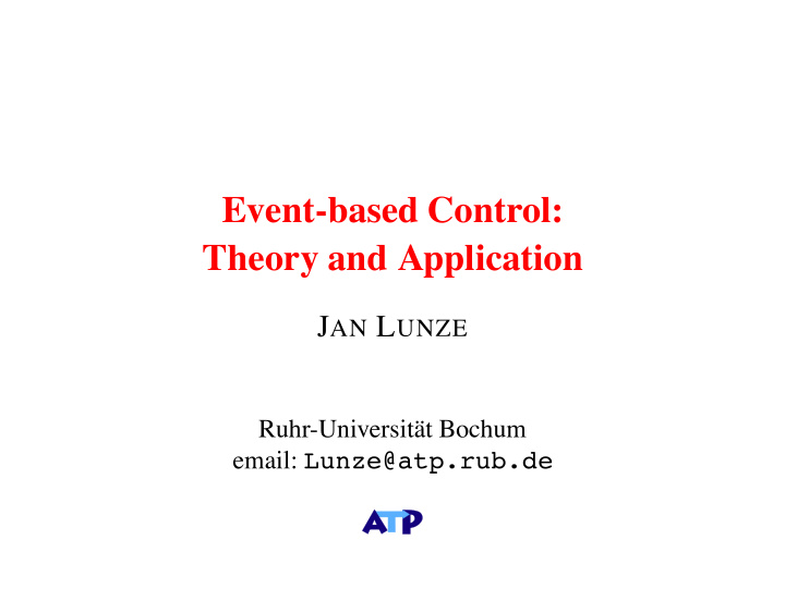 event based control theory and application