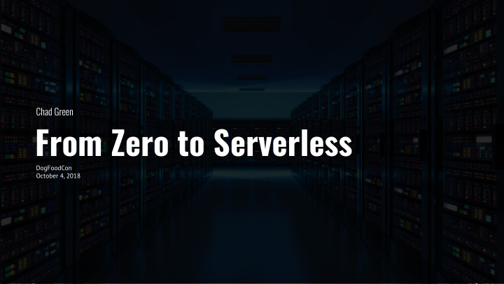 from zero to serverless