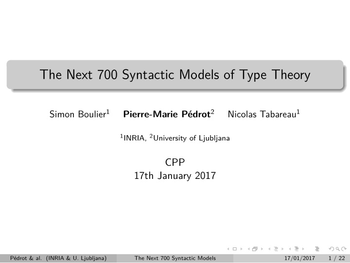 the next 700 syntactic models of type theory
