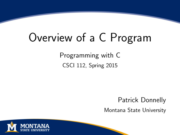 overview of a c program