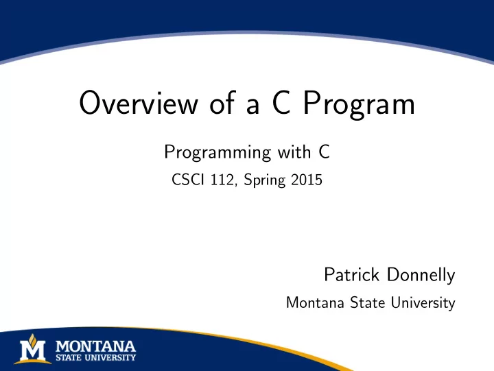 overview of a c program