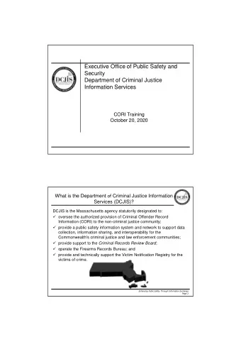 Executive Office of Public Safety and  Security  Department of Criminal Justice  Information