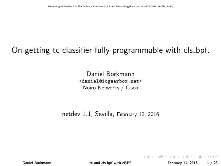 on getting tc classifier fully programmable with cls bpf