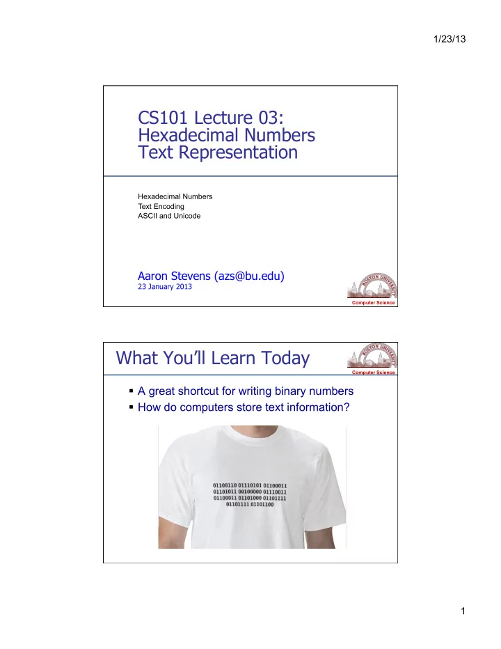 cs101 lecture 03 hexadecimal numbers text representation