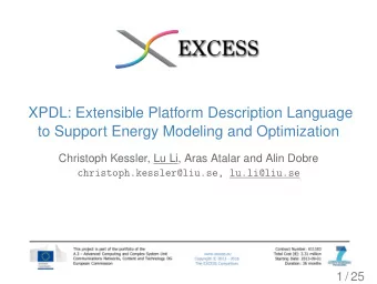 XPDL: Extensible Platform Description Language  to Support Energy Modeling and Optimization