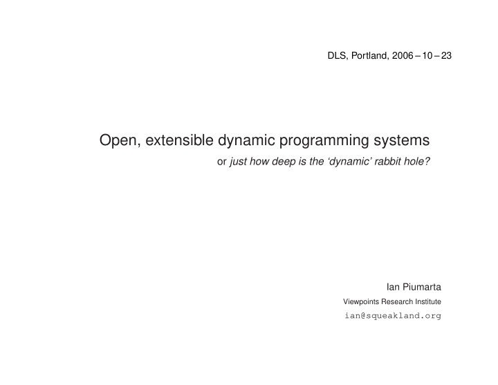 open extensible dynamic programming systems