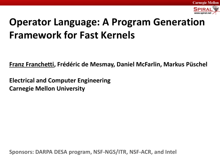 operator language a program generation framework for fast