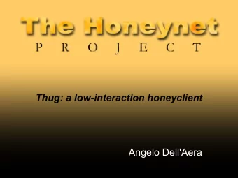 Thug: a low-interaction honeyclient  Angelo Dell'Aera  Speaker  Chief Executive Officer @ Honeynet