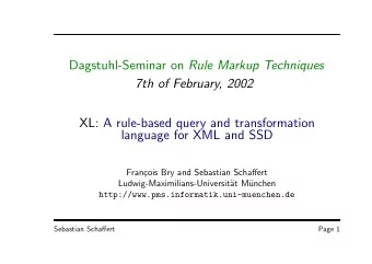 Dagstuhl-Seminar on Rule Markup Techniques  7th of February, 2002  XL: A rule-based query and