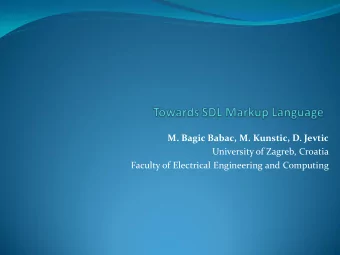M. Bagic Babac, M. Kunstic, D. Jevtic  University of Zagreb, Croatia  Faculty of Electrical