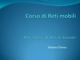Stefano Chessa  Wireless Sensor Networks  Issues WSN: a typical configuration  User  Internet,