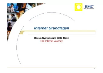 Internet Grundlagen  Decus Symposium 2002 1K04  The Internet Journey  1  Referent  Ralf Sczepanski