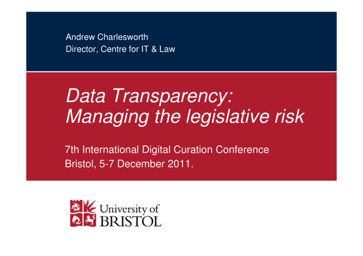 data transparency managing the legislative risk
