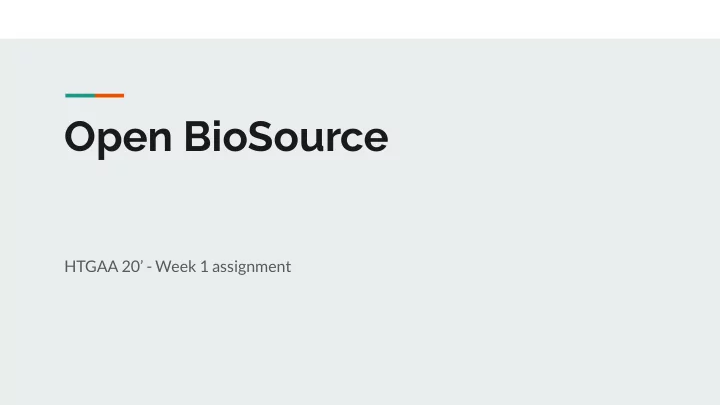 open biosource