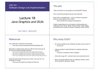 Lecture 18  None of this is comprehensive  only an overview and guide to  what you should expect
