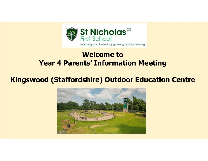 welcome to year 4 parents information meeting kingswood