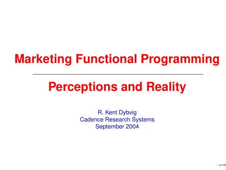 marketing functional programming perceptions and reality