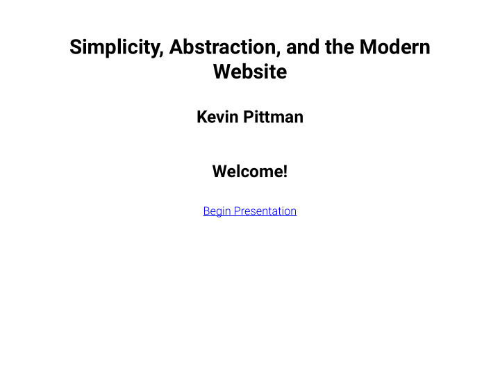 simplicity abstraction and the modern website