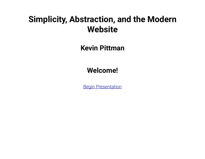 simplicity abstraction and the modern website