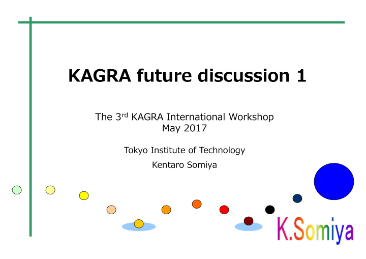 kagra future discussion 1