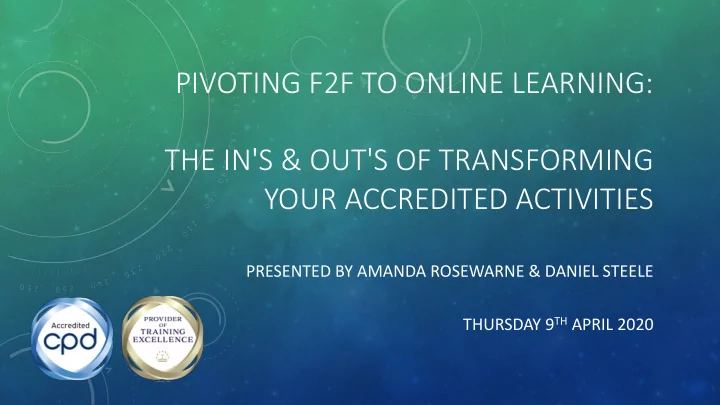 pivoting f2f to online learning the in s out s of