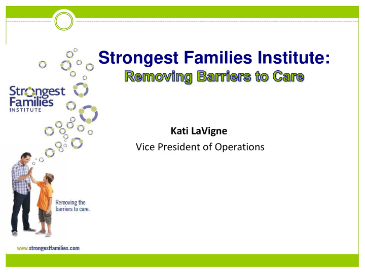strongest families institute