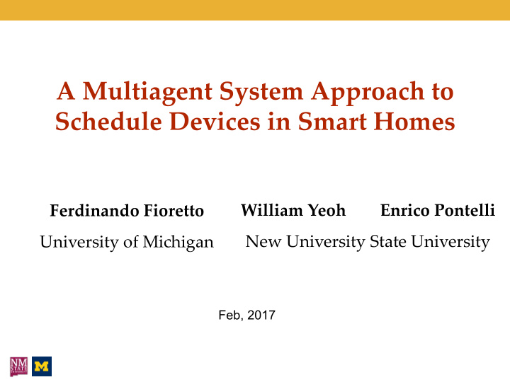 a multiagent system approach to schedule devices in smart