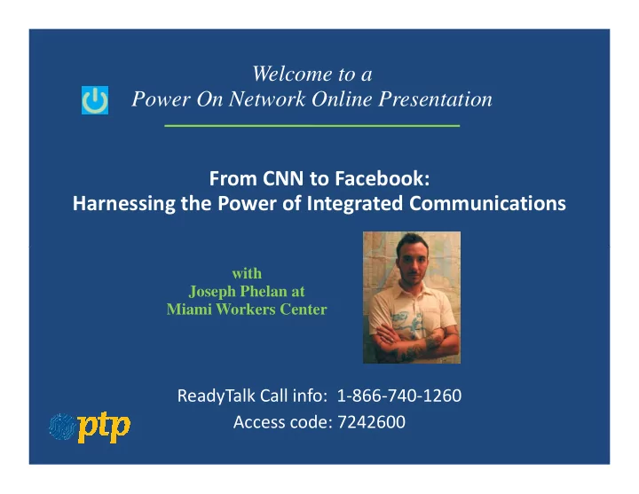 welcome to a power on network online presentation from