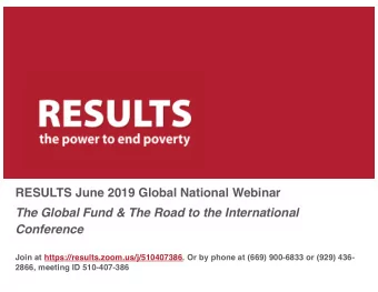 RESULTS June 2019 Global National Webinar  The Global Fund &amp; The Road to the International